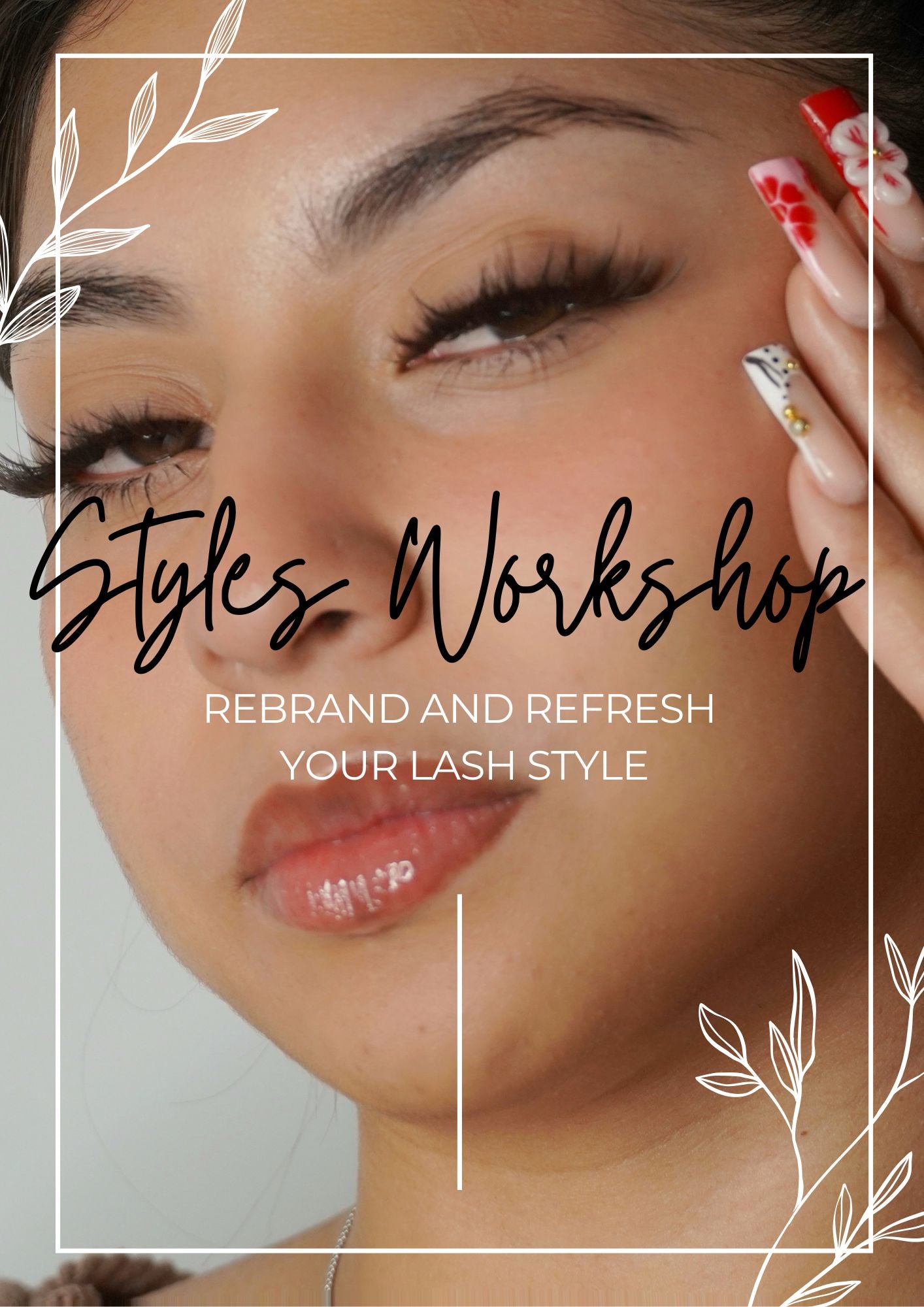 LOVELLY LASH x VOLUME BABE ADVANCED Styles workshop